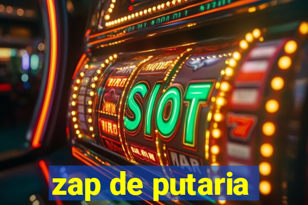 zap de putaria